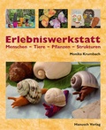 Cover: Erlebniswerkstatt Menschen - Tiere - Pflanzen - Strukturen - Hanusch Verlag