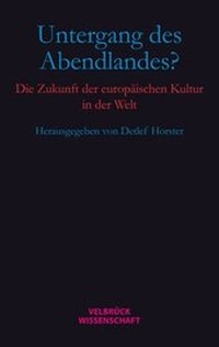 Abbildung von: Untergang des Abendlandes? - Velbrück