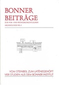 Cover: Vom Steinbeil zum Lat&egrave;negeh&ouml;ft - Universit&auml;t Bonn - Abt. Vor- u. Fr&uuml;hgeschichtliche Arch&auml;ologie