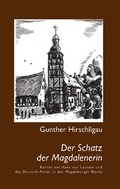 Cover: Der Schatz der Magdalenerin - Ziethen, Harry