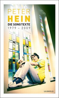 Enlarge image Cover: Die Songtexte 1979-2009 - Lilienfeld Verlag