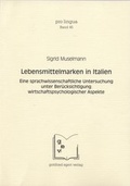 Cover: Lebensmittelmarken in Italien - Egert, G