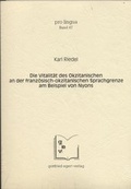 Cover: Die Vitalit&auml;t des Okzitanischen an der franz&ouml;sisch-okzitanischen Sprachgrenze am Beispiel von Nyons - Egert, G