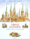Cover: L&uuml;beck anschaulich - Boyens Buchverlag GmbH & Co. KG