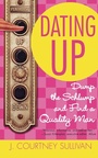Cover: Dating Up - Grand Central Publishing