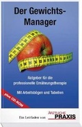 Cover: Der Gewichts-Manager - ATEC Business Information
