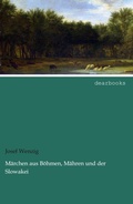 Cover: M&auml;rchen aus B&ouml;hmen, M&auml;hren und der Slowakei - dearbooks