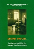 Cover: Gestalt und Ziel - Pro Leipzig