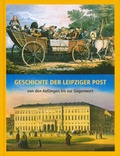 Cover: Geschichte der Leipziger Post - Pro Leipzig