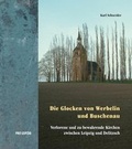 Cover: Die Glocken von Buschenau und Werbelin - Pro Leipzig