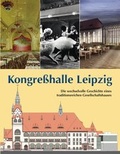 Cover: Kongre&szlig;halle Leipzig - Pro Leipzig