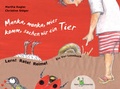 Cover: Manka, monka, mier - komm, suchen wir ein Tier - Papierfresserchens MTM-Verlag