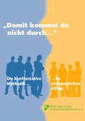 Cover: "Damit kommst du nicht durch..." - Aktion Jugendschutz Bayern