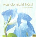 Cover: was du nicht h&ouml;rst - dorise-Verlag