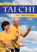 Cover: Tai Chi f&uuml;r Senioren - Mankau Verlag