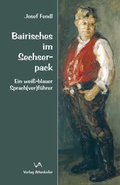 Cover: Bairisches im Sechserpack - Attenkofer'sche Buch- u. Kunstdruckerei