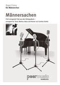 Cover: Roger Cicero - M&auml;nnersachen f&uuml;r M&auml;nnerchor - Bosworth Edition - Hal Leonard Europe GmbH