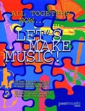 Cover: All together know... - Let's make music! - Bosworth Edition - Hal Leonard Europe GmbH