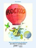 Cover: Rockos Reisen - Eine musikalische Erz&auml;hlung - Bosworth Edition - Hal Leonard Europe GmbH