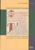 Cover: Das barbarische Europa - fibre