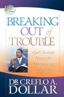 Cover: Breaking Out of Trouble - Faithwords