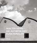 Cover: Walter Henn - Die &Auml;sthetik des Funktionalen - Thelem