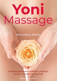 Abbildung von: Yoni Massage - Hans-Nietsch-Verlag
