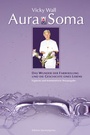 Bild: Aura-Soma - Hans-Nietsch-Verlag