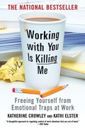 Cover: Working With You Is Killing Me - Business Plus