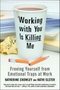 Abbildung von: Working With You Is Killing Me - Business Plus
