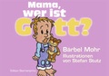 Cover: Mama, wer ist Gott? - Hans-Nietsch-Verlag