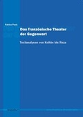 Cover: Das franz&ouml;sische Theater der Gegenwart - epodium
