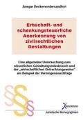Cover: Erbschaft- und schenkungsteuerliche Anerkennung von zivilrechtlichen Gestaltungen - Xenomoi Verlag