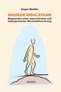 Cover: Wahrer Wohlstand - Xenomoi Verlag