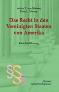 Cover: Das Recht in den Vereinigten Staaten von Amerika - Xenomoi Verlag