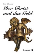 Cover: Der Christ und das Geld - SYNERGIA-Verlag