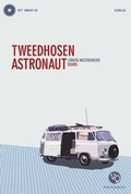 Cover: Tweedhosenastronaut - Verlag Voland & Quist