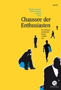 Cover: Chaussee der Enthusiasten - Verlag Voland & Quist