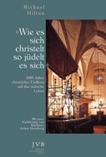 Cover: Wie es sich christelt, so j&uuml;delt es sich - J&uuml;dische Verlagsanstalt Berlin