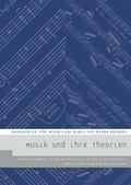 Cover: Musik und ihre Theorien - Sandstein Kultur