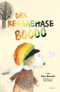 Cover: Der Reggaehase Boooo - Verlag Voland & Quist