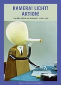 Cover: Kamera! Licht! Aktion! - Sandstein Kultur