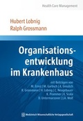 Cover: Organisationsentwicklung im Krankenhaus - MWV Medizinisch Wissenschaftliche Verlagsgesellschaft