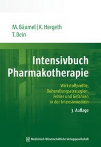 Abbildung von: Intensivbuch Pharmakotherapie - MWV Medizinisch Wissenschaftliche Verlagsgesellschaft