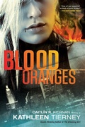 Cover: Blood Oranges - ROC (imprint of Penguin Group (USA) Inc)