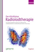 Cover: Der Kliniklotse Radioiodtherapie - Ligatur-Verlag