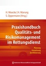 Cover: Praxishandbuch Qualitäts- und Risikomanagement im Rettungsdienst - MWV Medizinisch Wissenschaftliche Verlagsgesellschaft