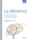 Cover: La d&eacute;mence - Ligatur-Verlag