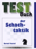 Cover: Testbuch der Schachtaktik - Beyer, Joachim, Verlag