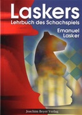 Cover: Laskers Lehrbuch des Schachspiels - Beyer, Joachim, Verlag